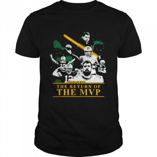 Aaron Rodgers Green Bay Packers The Return Of The Mvp shirt