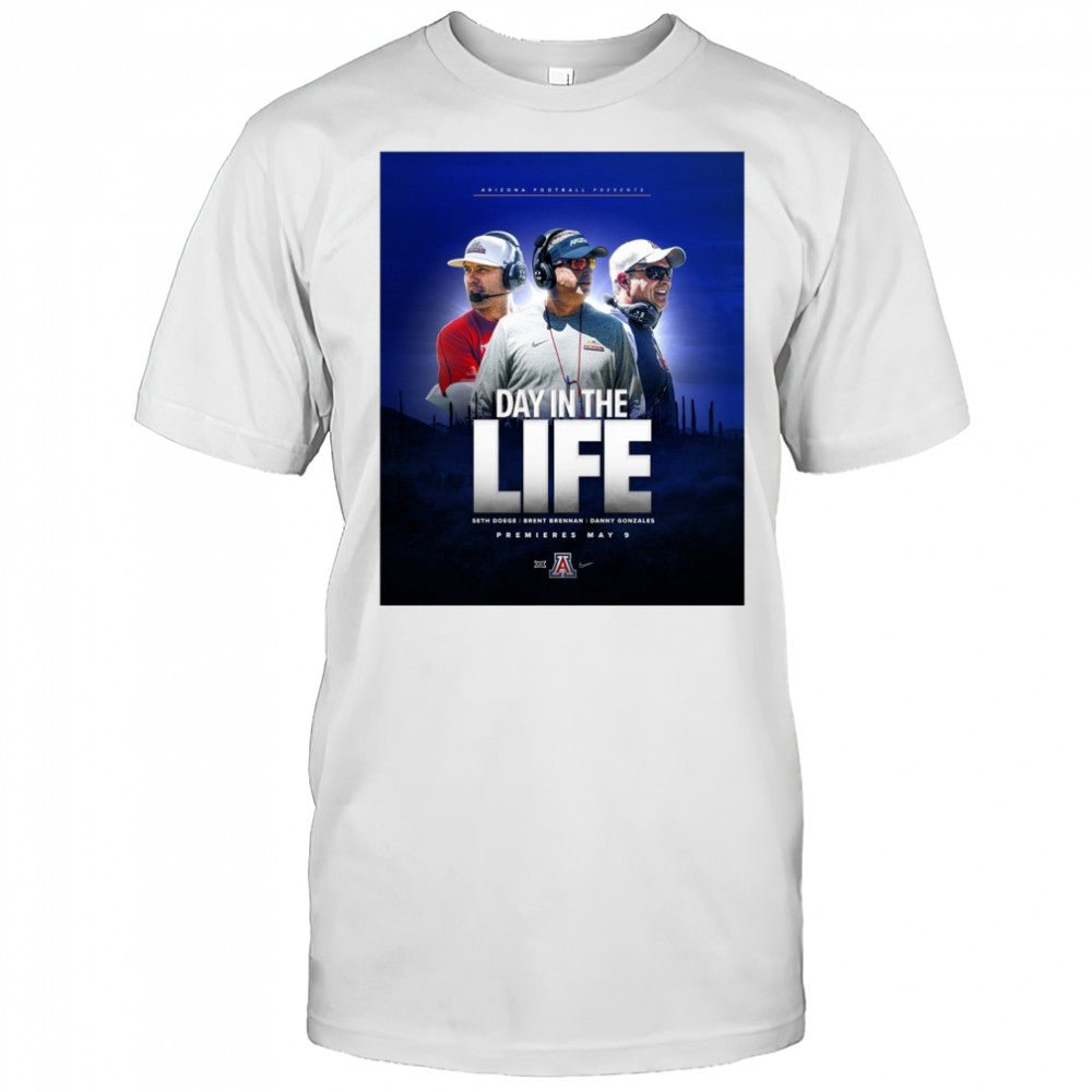 Arizona Wildcats football Day In The Life Seth Doege Brent Brennan Danny Gonzales May 9 2025 Poster t shirt
