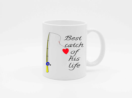 Best Catch Of His Life   Fisherman Valentines Mug
