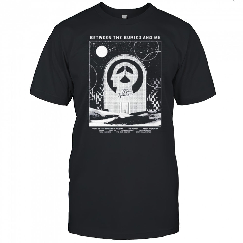 Between The Buried And Me Tbn Tracklist Shirt