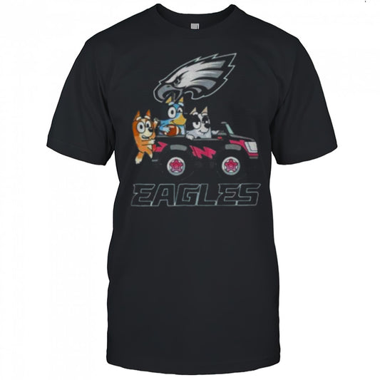 Bluey and Philadelphia Eagles driving a car funny shirt