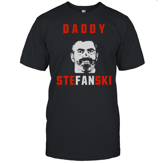 Daddy Stefanski Kevin Stefanski Shirt