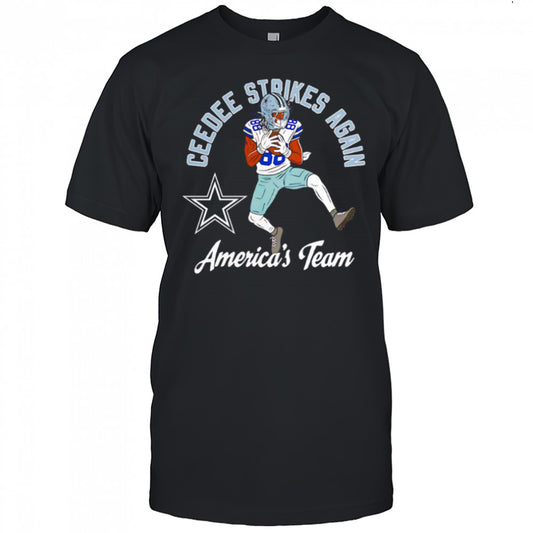 Dallas Cowboys CeeDee Strikes Again America’s Team shirt