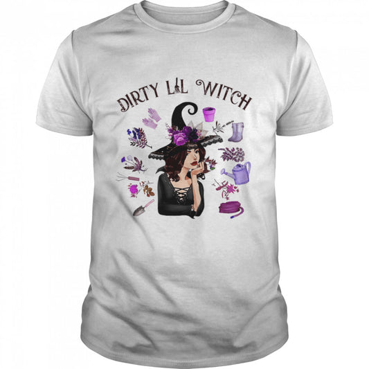 Dirt Lil Witch Gardening Lovers Spooky Witchy Witch Halloween shirt