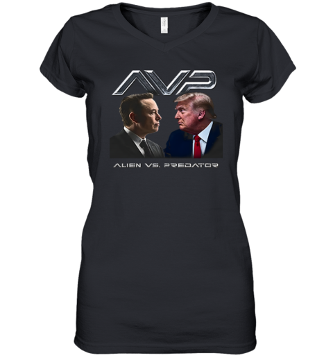 Avp Alien Vs Predator Trump Vs Elon Women039S V Neck T Shirt