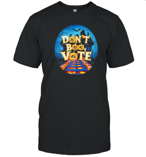 Don&#39;T Boo Vote Halloween T Shirt