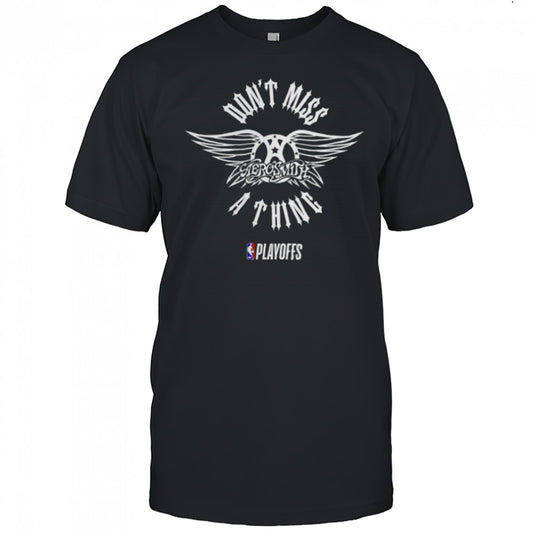Don’t miss a thing Playoffs 2025 shirt