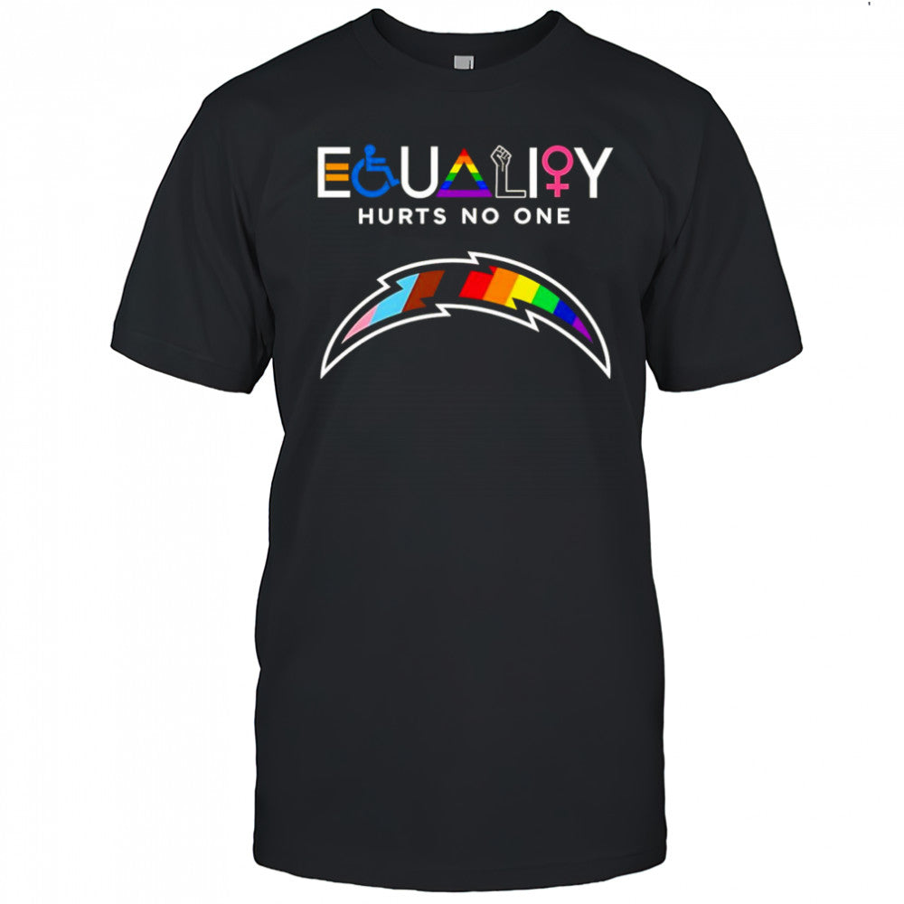 Equality hurts no one Los Angeles Chargers shirt