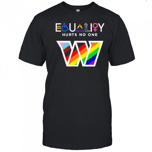 Equality hurts no one Washington Commanders shirt