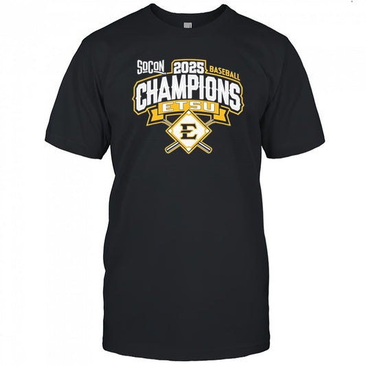 ETSU 2025 Southern Conference Baseball Tournament Champions shirt
