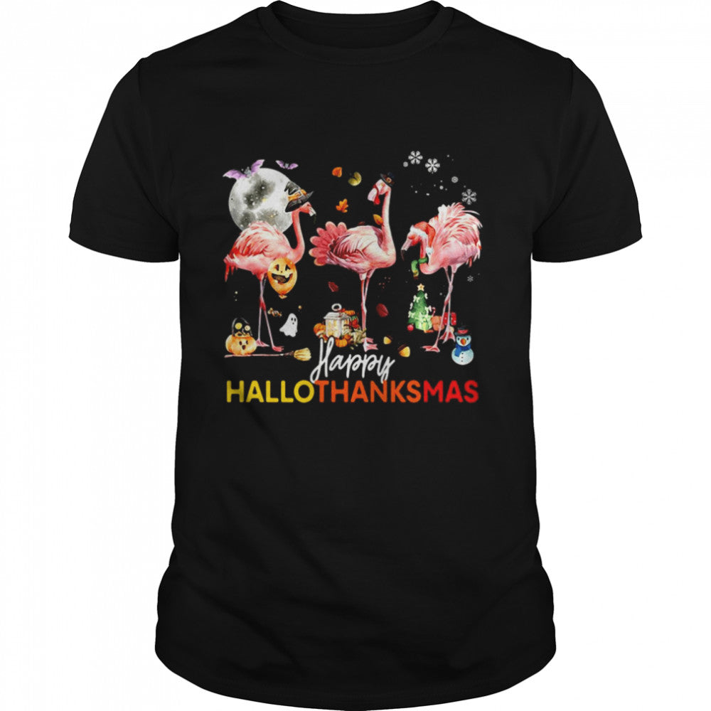 Flamingo Happy Halloween Thanksgiving Christmas T shirt
