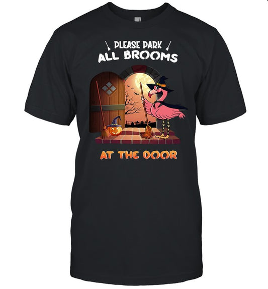 Flamingo Please Park All Brooms At The Door Halloween T shirt