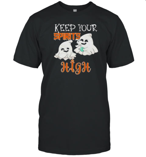 Ghost Keep Your Spirits High Halloween T Shirt