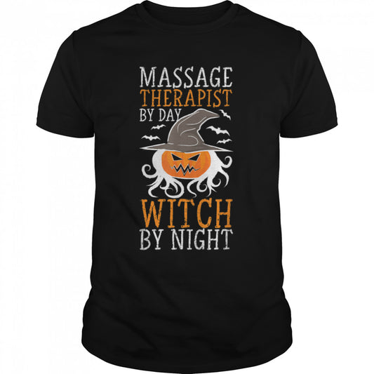 Halloween Witch & Massage Therapist T Shirt B0B7JPVTYM