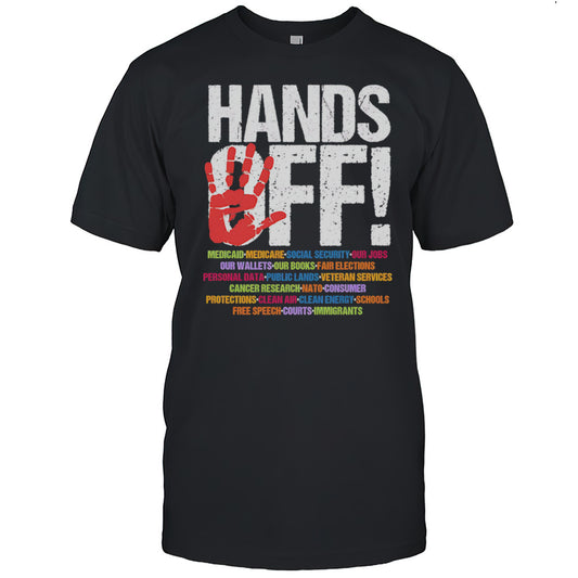 Hands Off Protest Shirt