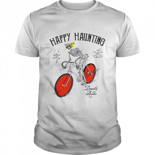 Happy Haunting Deadly Rader Bicycle Halloween T shirt
