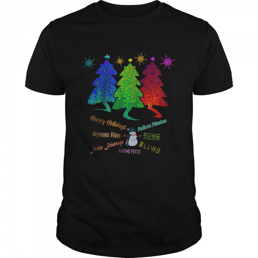 Happy Holidays Christmas Trees Funny Pets Multiple Languages T Shirt