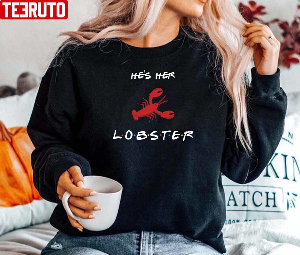 He's Her Lobster Friends Font Valentine Husband Gift Unisex Sweatshirt