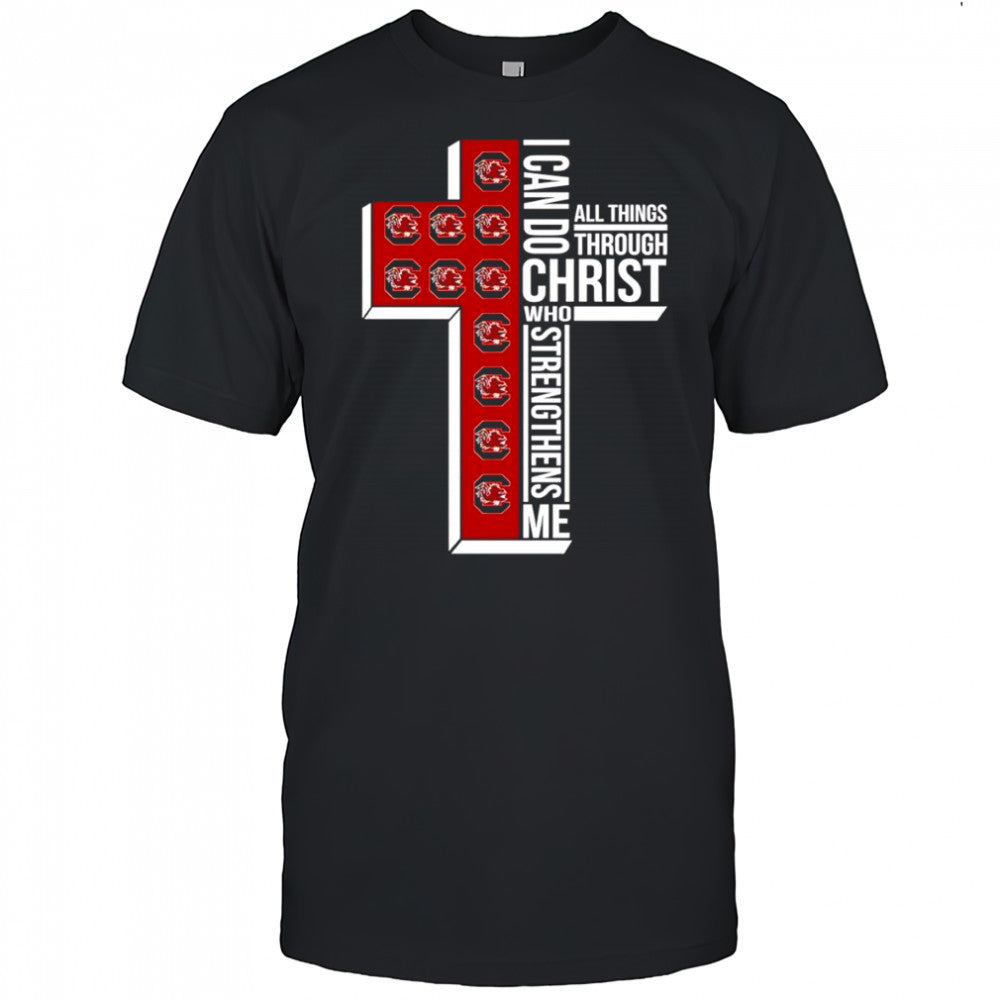 I can do all things through Christ who strengthens me South Carolina Gamecocks logo shirt