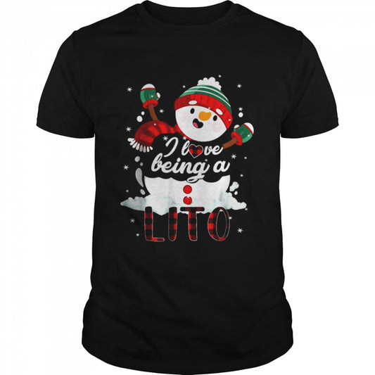 I Love Being A Lito Snowman Christmas Funny T Shirt
