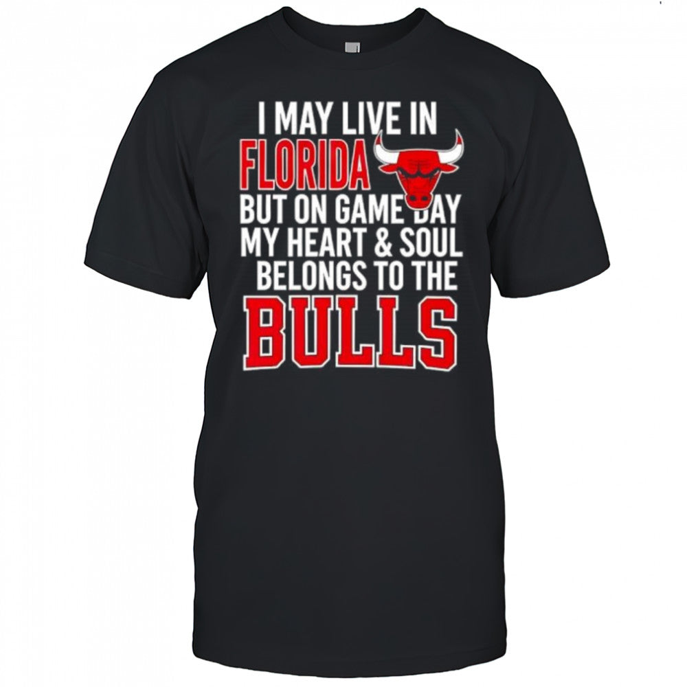 I may live in Florida but on game day my heart and soul belongs to the Bulls shirt