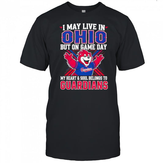 I may live in Ohio but on game day my heart and soul belongs to the Cleveland Guardians shirt