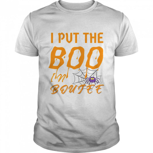 I put the Boo in boujee Halloween T shirt