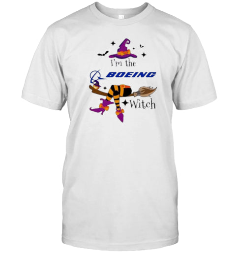 I&#39;M The Boeing Witch Halloween T Shirt