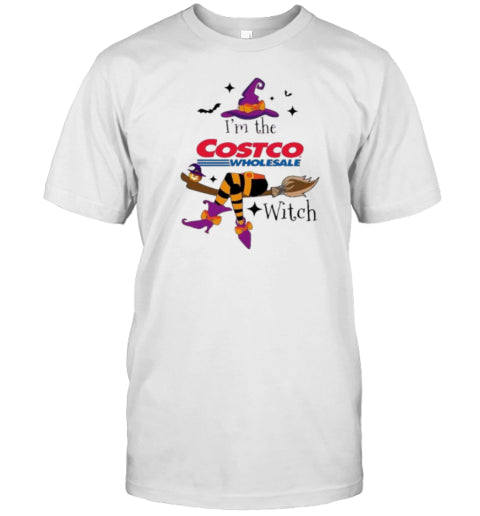 I&#39;M The Costco Wholesale Witch Halloween T Shirt