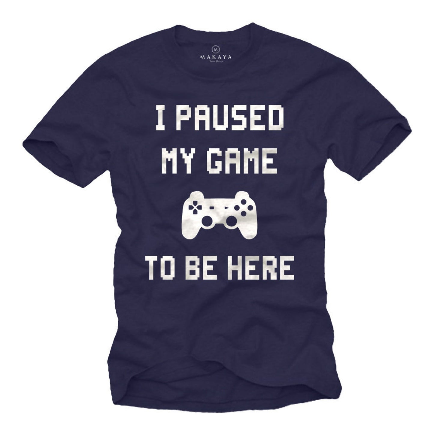 I Paused My Game To Be Here T-Shirt | Funny Slogan Gamer Tee | Retro Gaming Apparel