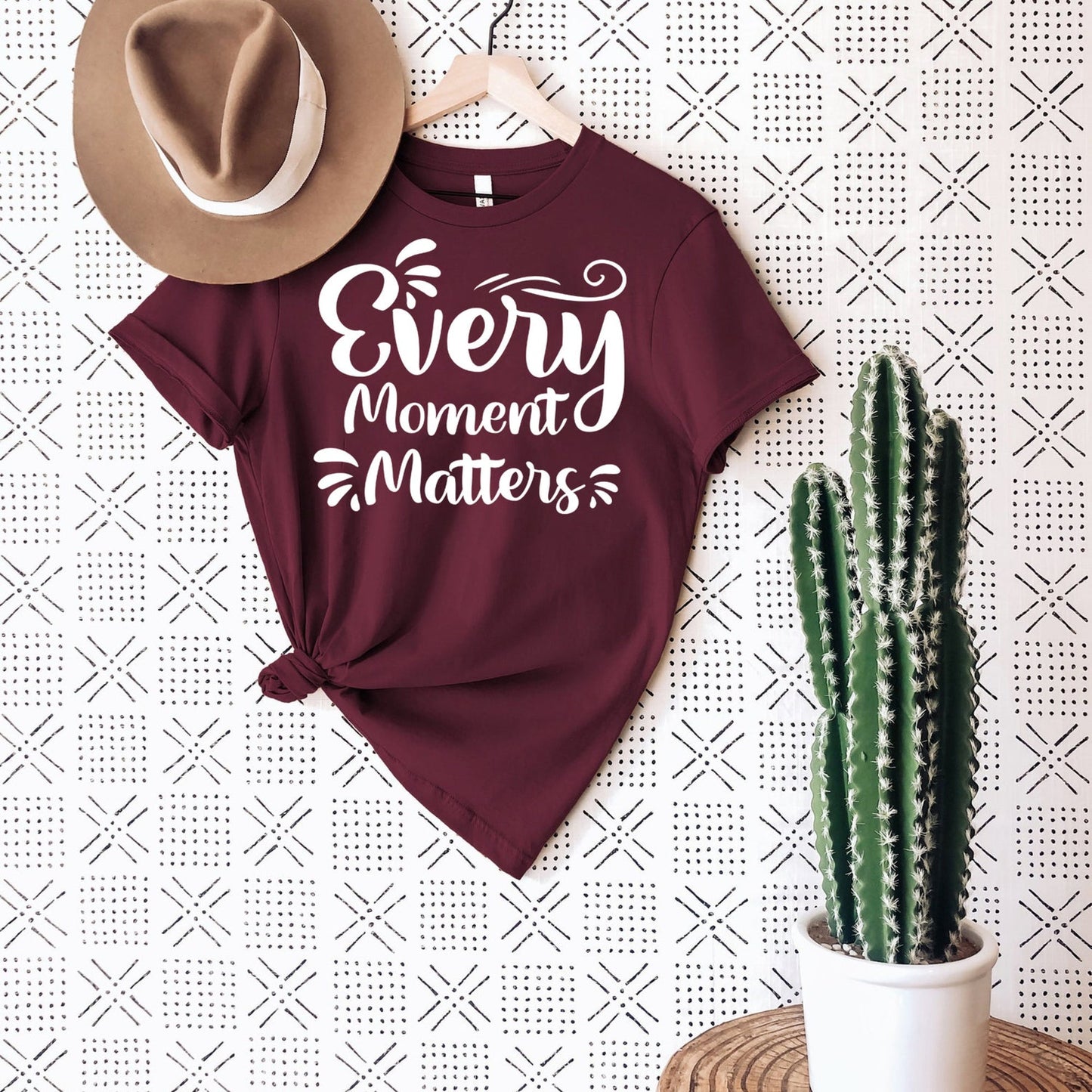 Every Moment Matters T-Shirt | Inspirational Positive Mindfulness Unisex Anniversary Gift Tee
