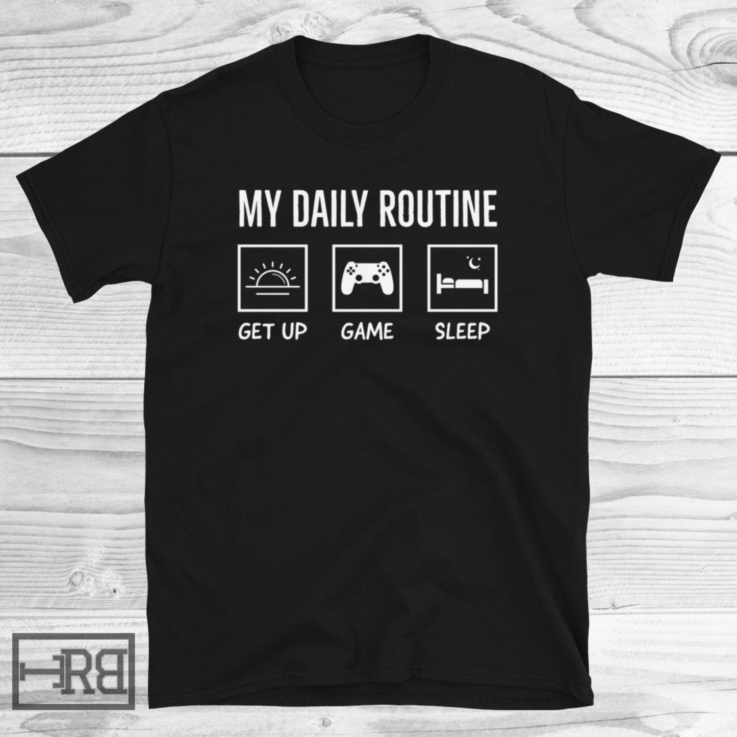Funny Gamer Shirt, My Daily Routine Gamer, Gaming Lover Shirt, Gamer Gifts, Gamer Funny Gift, Gamer Daily Routine, Video Games Lover Shirt