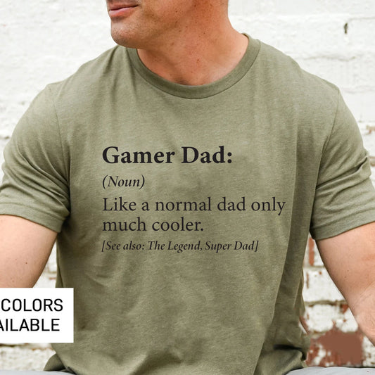 Gamer Dad Shirt | Funny Gamer T-Shirt For Dad | Fathers Day Birthday Gift