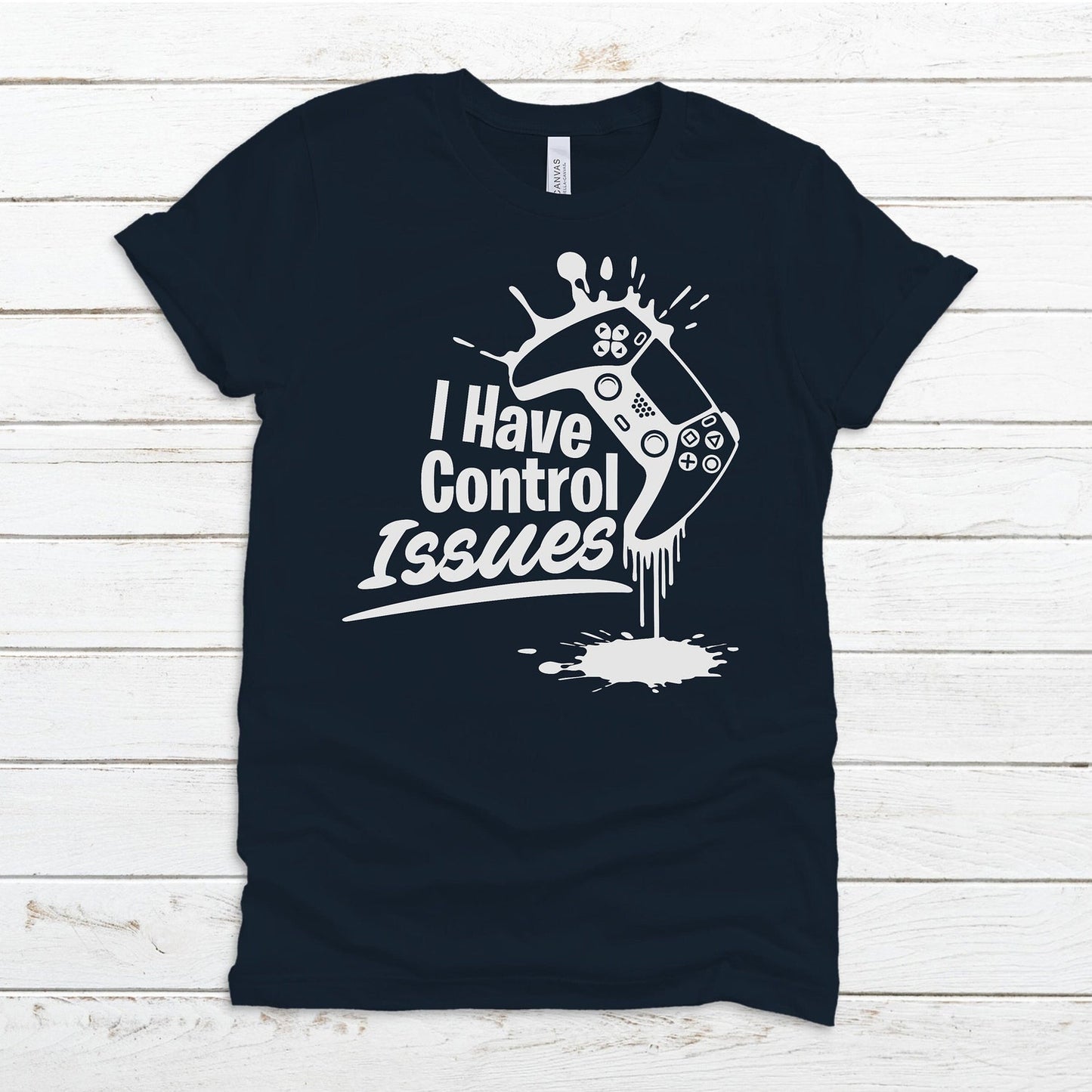 I Have Control Issues Shirt, Funny Gaming T Shirt, Gamer Controller Shirt, Nerdy Shirts, Gift For Video Gamer