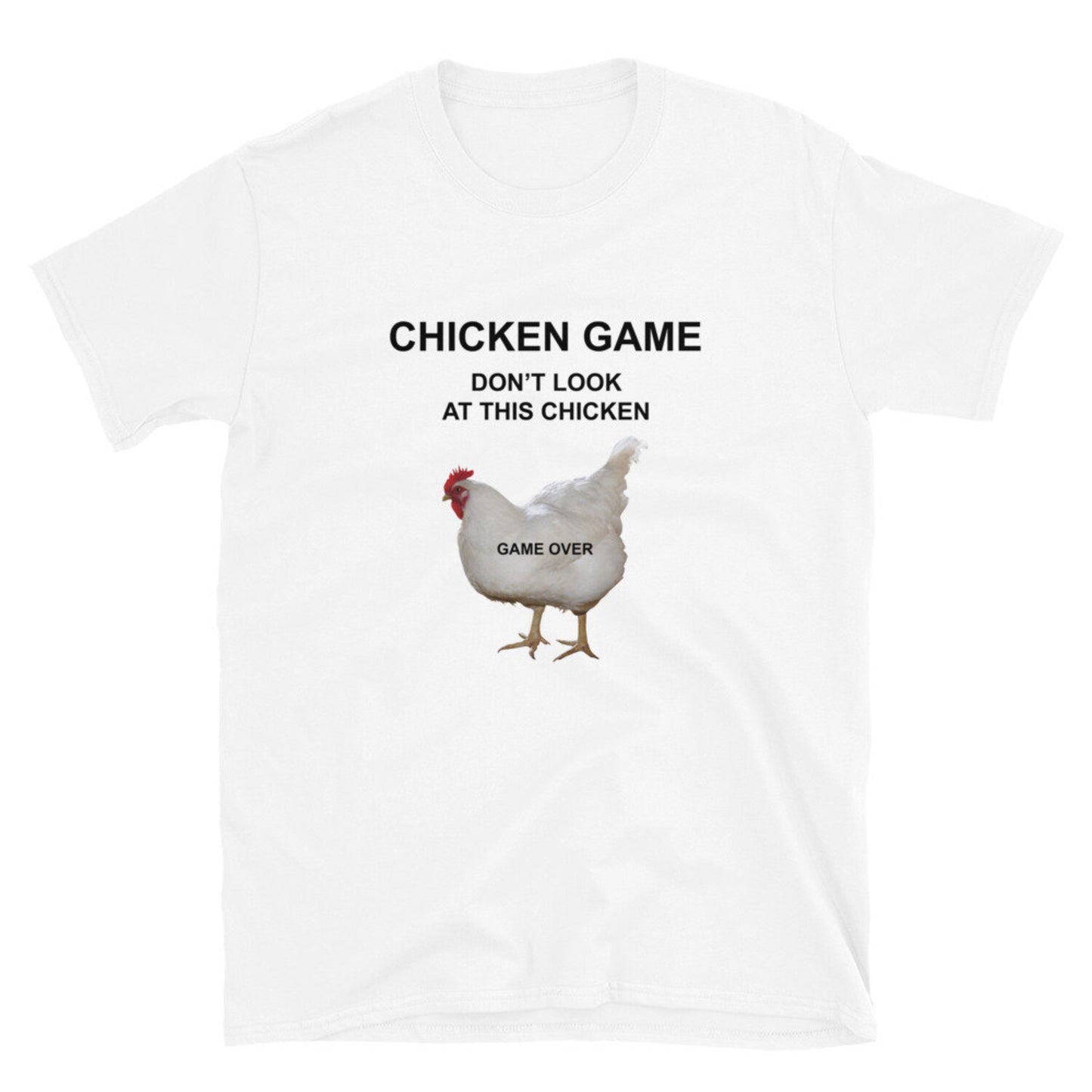Chicken Game Shirt Funny Meme T-Shirt | Ironic Dad Joke Gag Tee | Casual Humor Gift