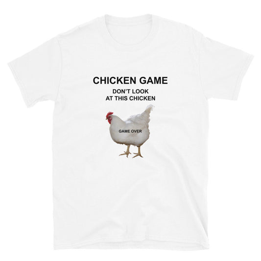 Chicken Game Shirt Funny Meme T-Shirt | Ironic Dad Joke Gag Tee | Casual Humor Gift