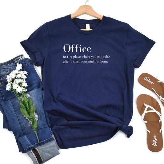 Funny Quote Office Definition Sarcastic T-Shirt Gift | Best Friend Comfortable Sleep Yoga Workout Teen Club Shirt Tee