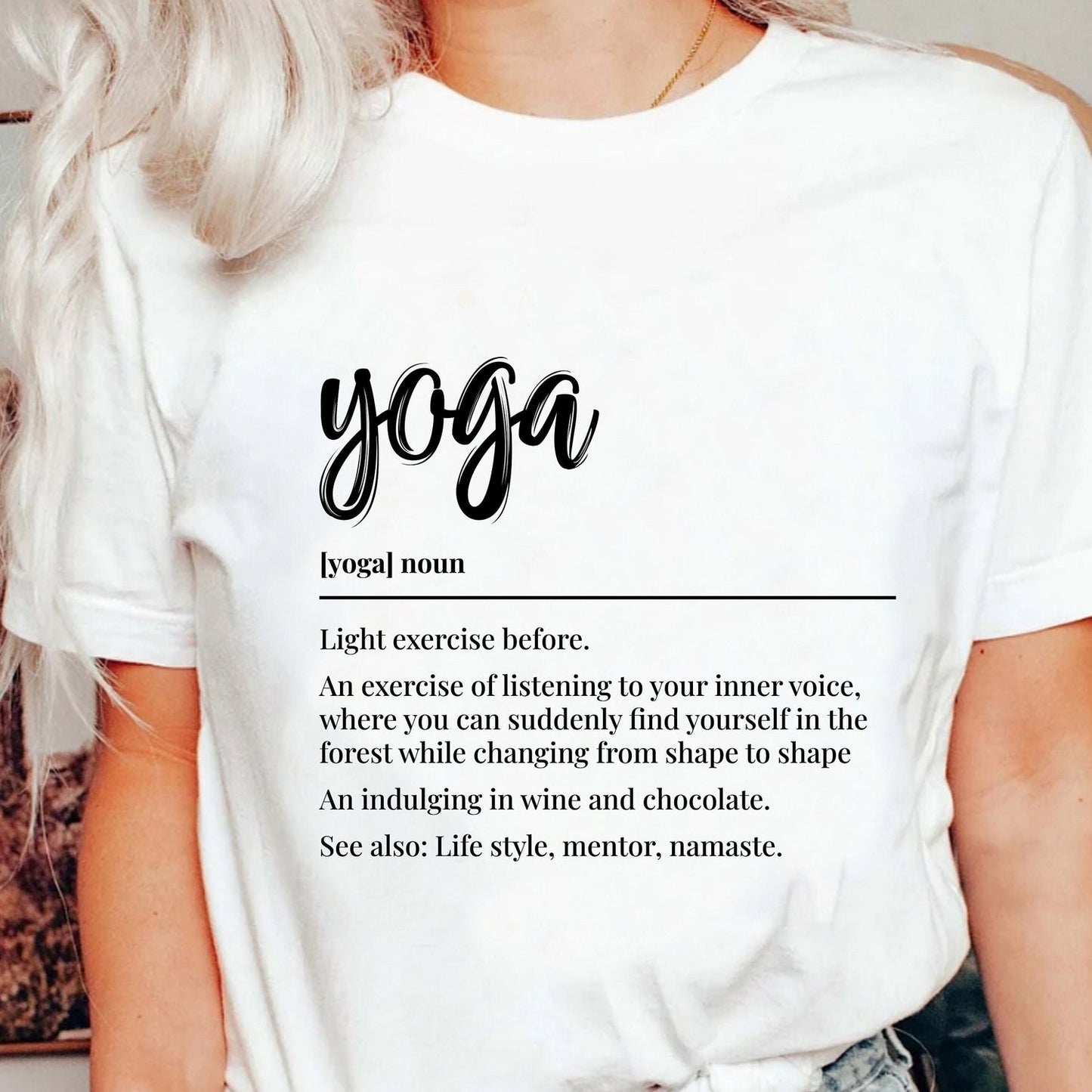 Funny Yoga Definition T-Shirt: Trendy Positive Meditation Yoga Lover Workout Shirt Gift