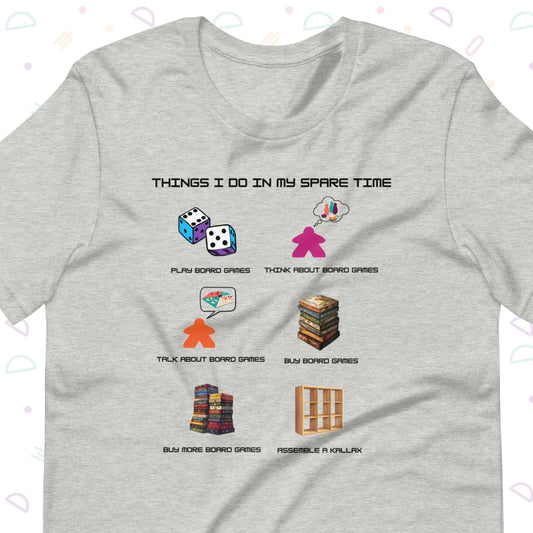Spare Time Board Game T Shirt, Funny tee for board game geeks and nerdy gamers, comedy board game gift upgrade accessories merch clothing