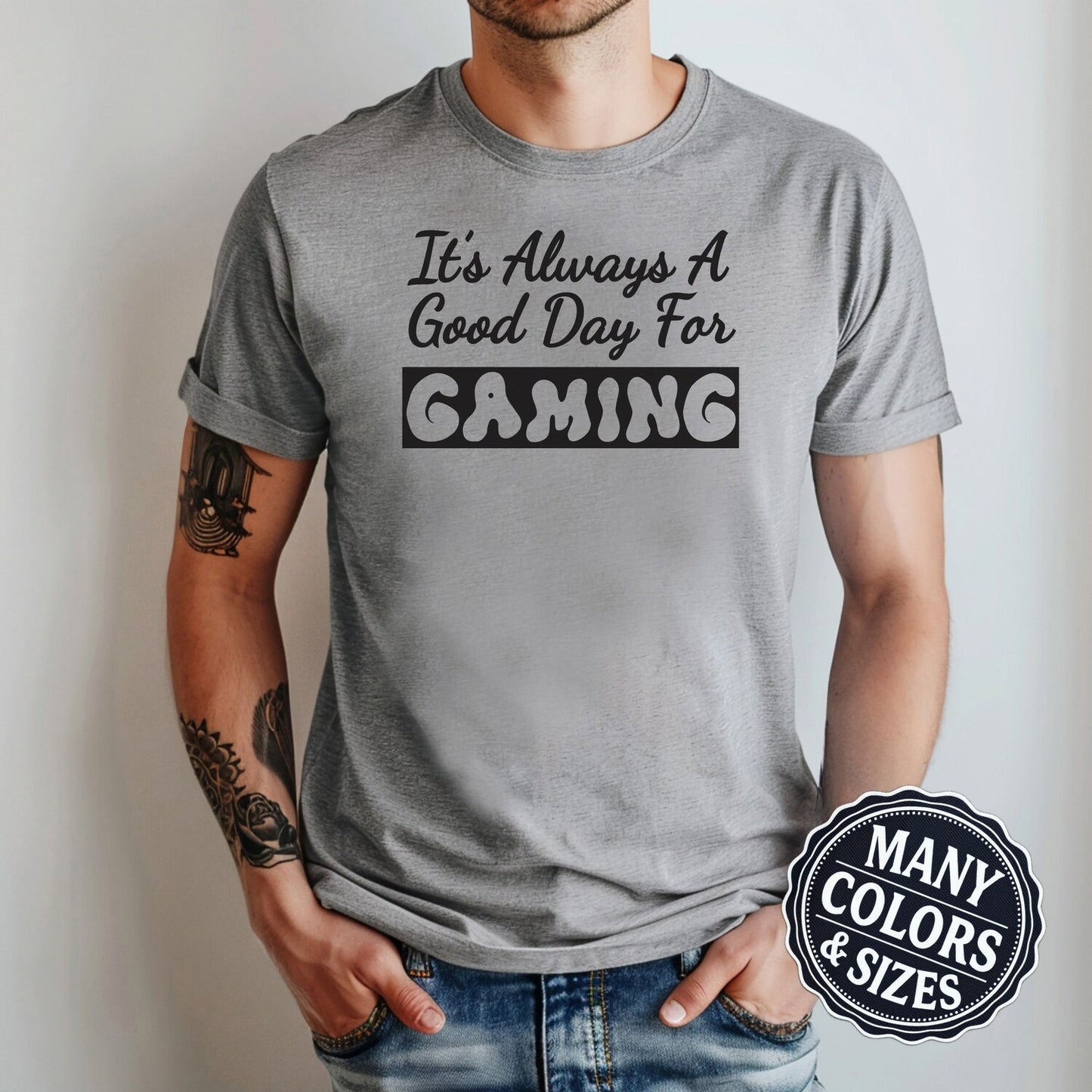 It's a Good Day for Gaming Funny Gamer Shirt, Gaming TShirt for Men, Woman Gamer T-Shirt, Cute Gamer Gift, Nerdy Shirts, Teen Gamer Present