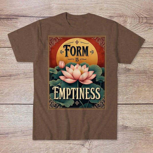 Form Is Emptiness Zen Buddhist Heart Sutra Quote | Dharma Wisdom Void Nirvana Thich Nhat Hahn Gift Art T-Shirt Tee