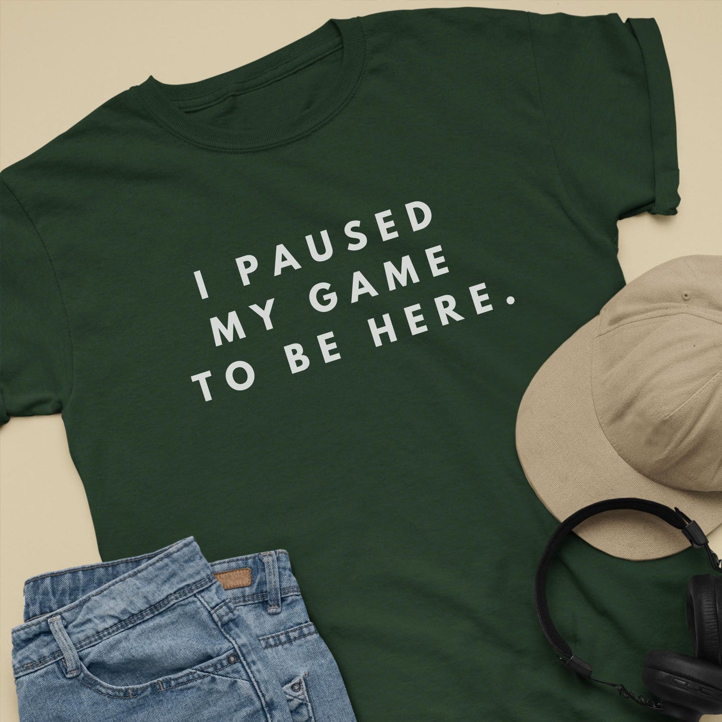 I Paused My Game To Be Here T-Shirt | Funny Gamer Tee | Humor Gift For PC Console Gamers