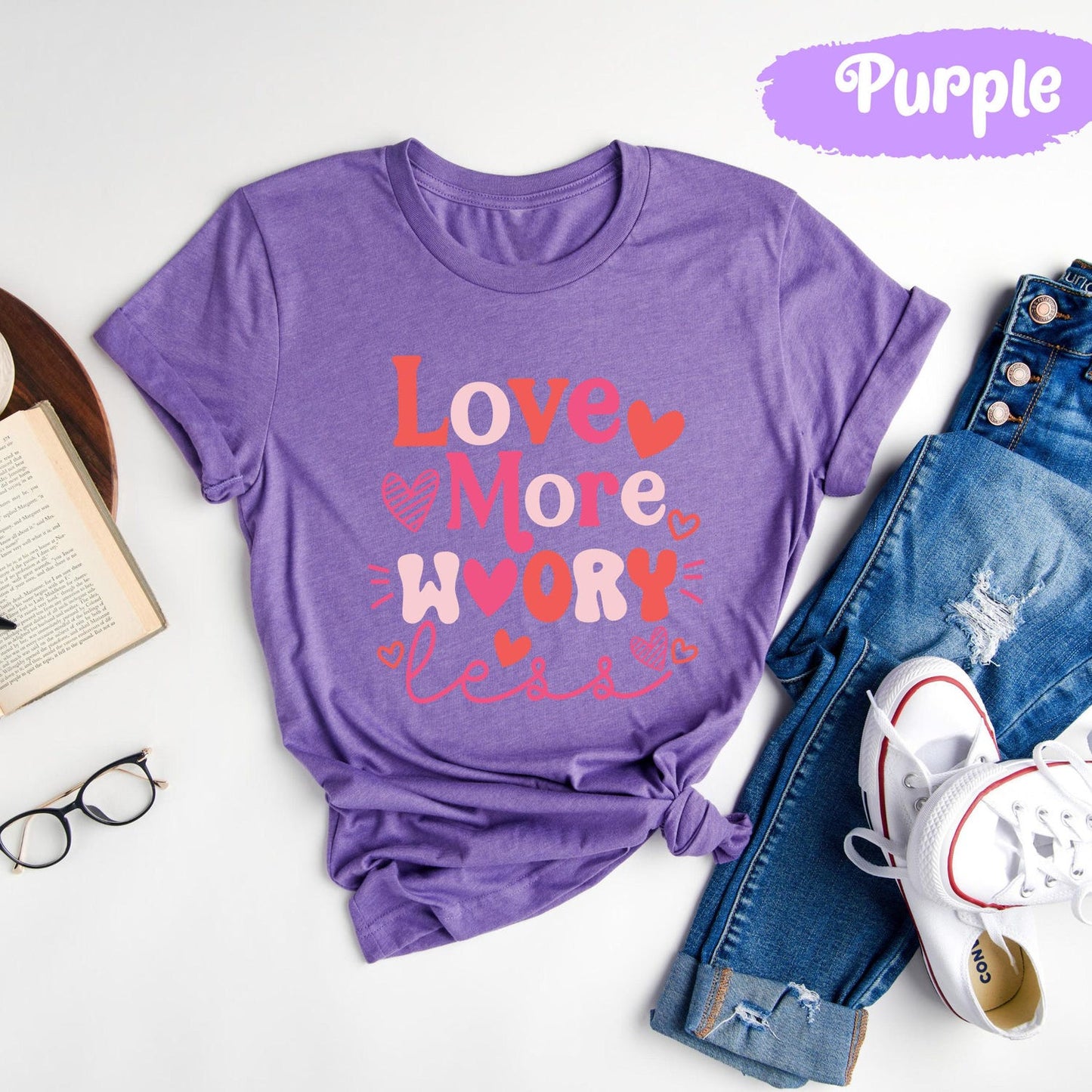 Love More Worry Less Energy Inspirational Motivational Happy Tshirt Positive Meditation Yoga Gifts Tee