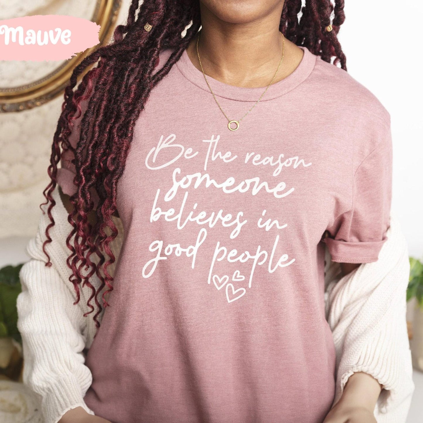 Be The Reason Gifts Energy Inspirational Motivational Happy Tshirt Flower Positive Meditation Yoga Gifts Tee