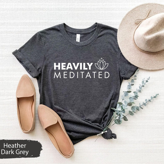 Meditation Shirt Yoga Yogi Lotus Flower Heavily Meditated Namaste Women Shirt Tee
