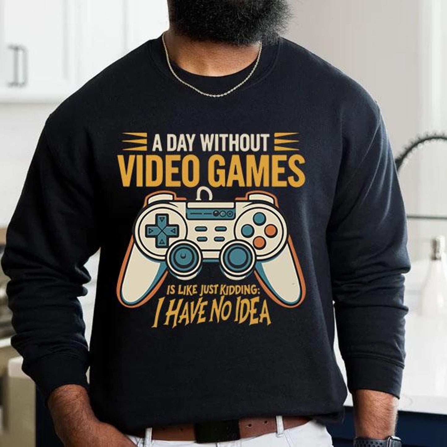 A Day Without Video Games। Funny Shirt, Gamer Gift, Funny Gaming, Funny Gaming T-shirt,Gaming Present