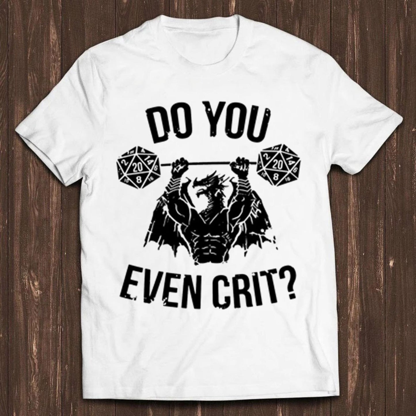 Do You Even Crit GYM Master Ancient Swole'd Dragon DnD D20 Dice T Shirt Funny Art Drawing Gamer Anime Cult Meme Movie Music Gift Tee C1099