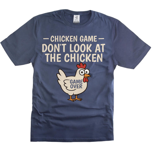 Chicken Game T-Shirt | Humorous Graphic Tee | Funny Animal Shirt