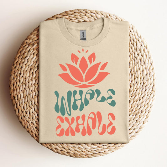 Inhale Exhale Yoga T-Shirt: Women's Yoga Shirt, Funny Namaste Inspirational Zen Shirt