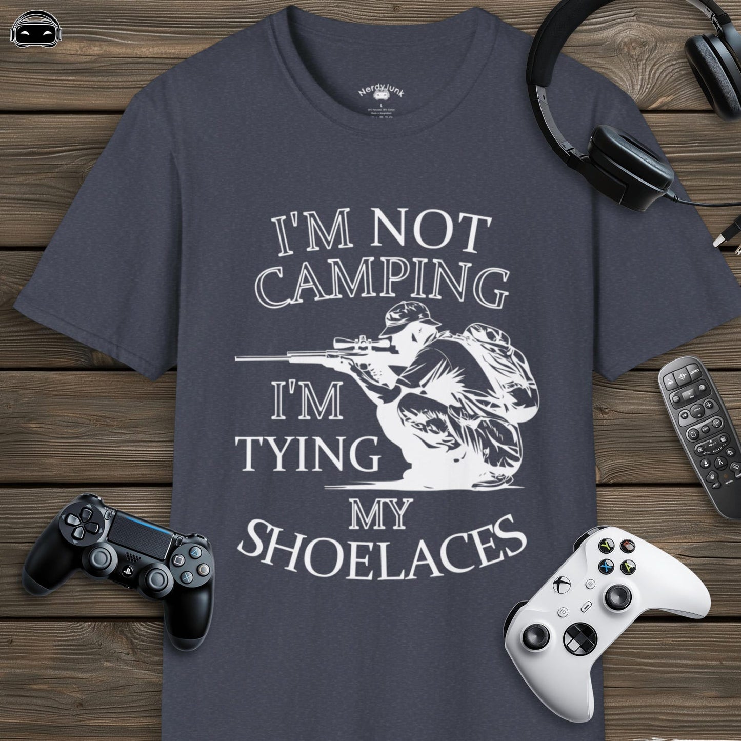 Im Not Camping Im Tying My Shoelaces, Funny Gamer T-Shirt, Gaming Tshirt Gift, Gamer Humor Tee, Video Game Lover Shirt, Sarcastic Gamer Top